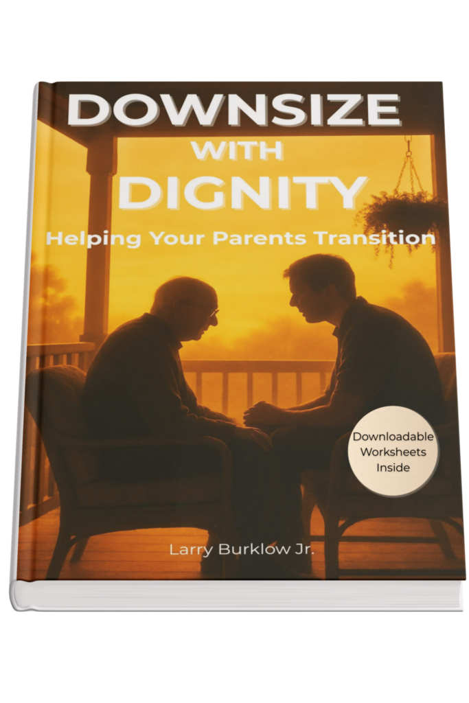 Book cover of Downsize with Dignity Author: Larry Burklow Jr