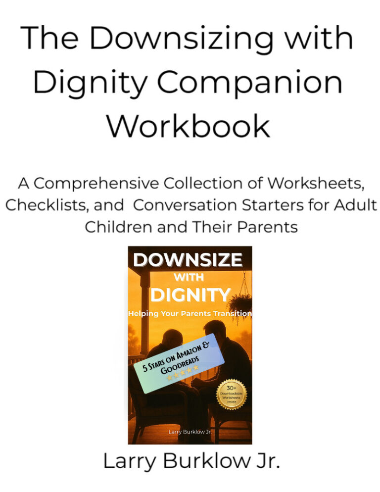 Free Printable Senior Downsizing Checklist; a Companion Workbook to Downsize with Dignity