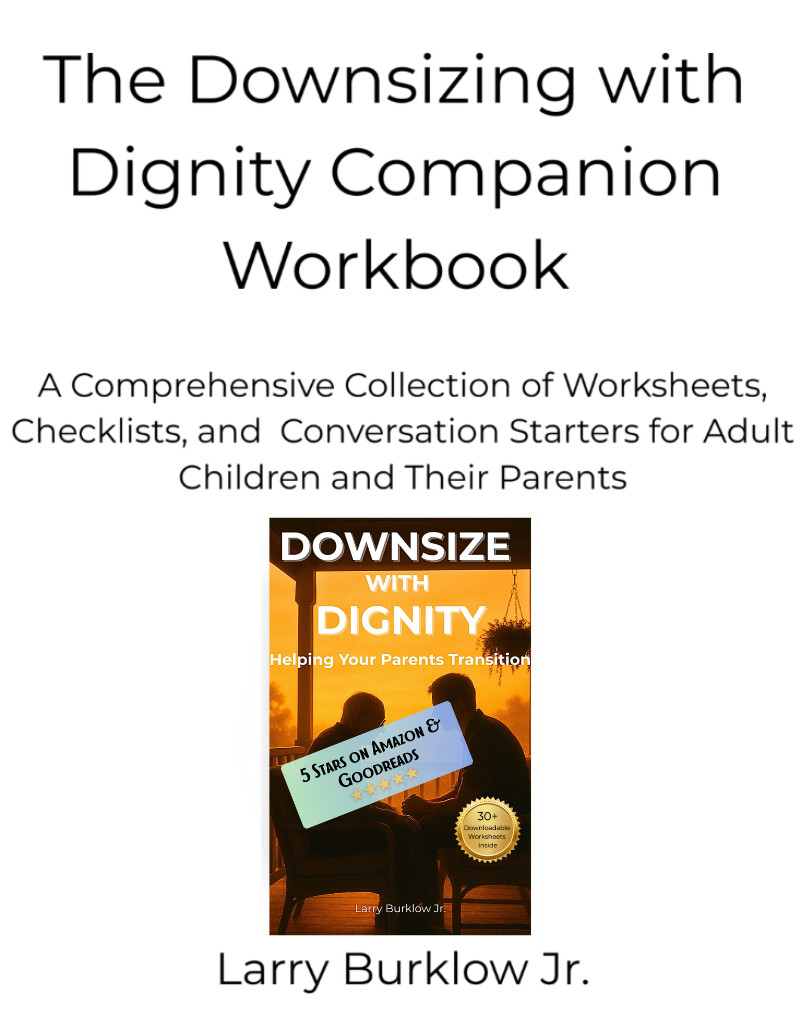 Free Printable Senior Downsizing Checklist; a Companion Workbook to Downsize with Dignity