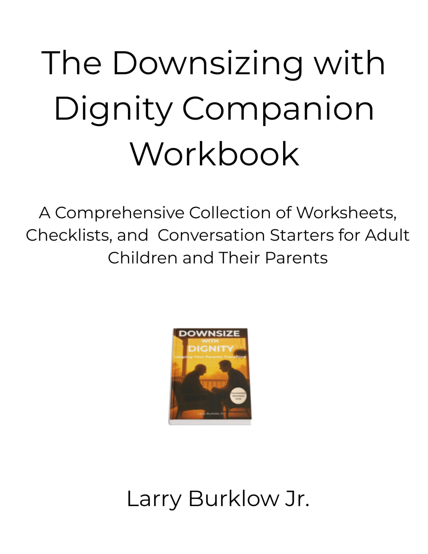 Downsizing with Dignity Book Companion Packet