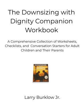 Companion Workbook to Downsize with Dignity